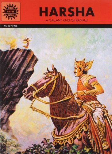 Harsha - A Gallant King Of Kanauj